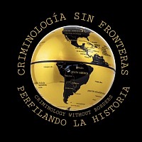 Criminología sin Fronteras